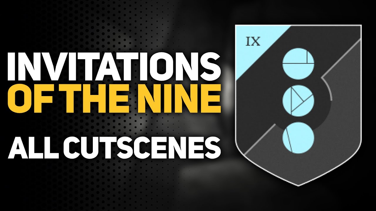 Destiny 2 INVITATION OF THE NINE COLLECTION All Cutscenes Full Compilation WEEK 1 9 destiny-2-invitation-of-the-nine-collection-all-cutscenes-full-compilation-week-1-9