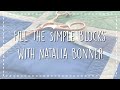 Fill the Simple Blocks - with Natalia Bonner