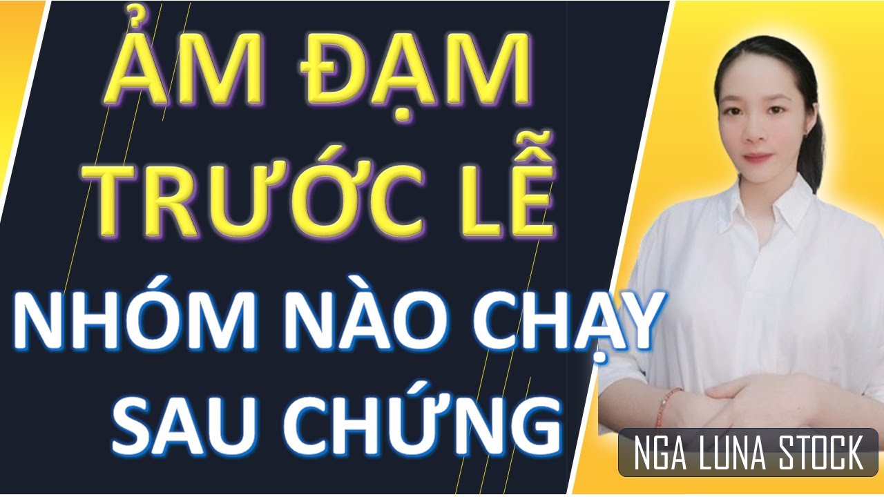 ✂️ Nhóm CP chạy sau chứng khoán