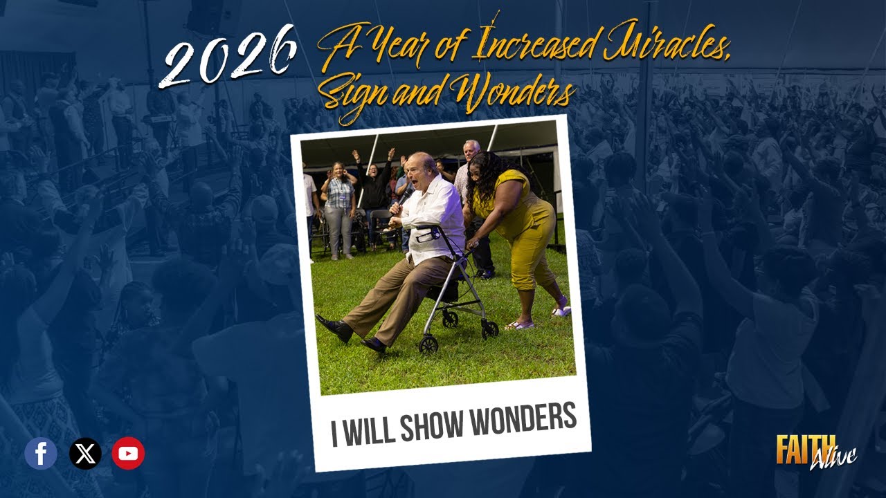 2026 A Year of Increased Miracles, Signs, and Wonders. Night 3