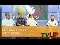 THE PLATFORM | Episode 03: Peace Talks