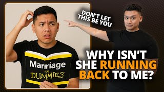How To Get Your Ex Back - 5 MAJOR Mistakes You’re Making
