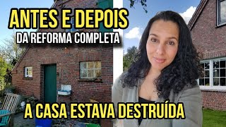 COMPRAMOS UMA CASA VELHA E REFORMAMOS TODA | O INCRÍVEL ANTES E DEPOIS DA REFORMA