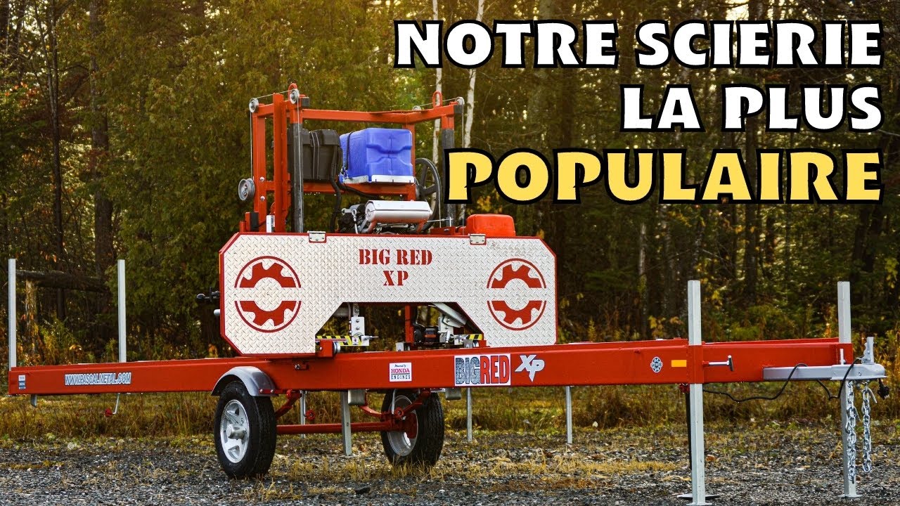 Big Red XP - Scieries Mobiles Vallée