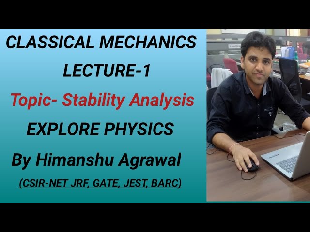 Classical Mechanics Video Lecture - Mechanics and General Properties of  Matter - Physics