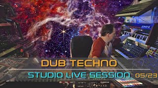 Ambient Dub Techno Studio Live Session [05/23]