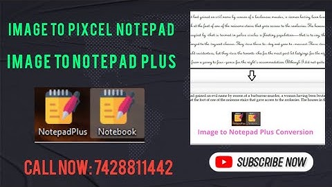 Pixcel Notepad | Starttxt | Notepad Plus | Notebook | Wrt Conversion | Nts Conversion |