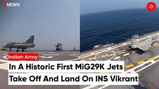 First Take off And Landing Of LCA Navy And MiG29K Fighter Jets On INS Vikrant