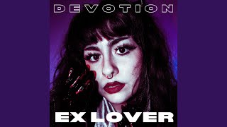 Video thumbnail of "Ex Lover - Las Ganas de Llorar"