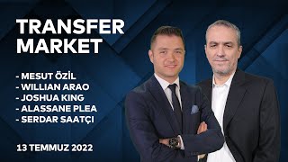 Mesut Özil, Willian Arao, Joshua King, Alassane Plea, Serdar Saatçı | Transfer Market