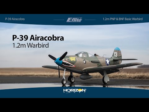 e-flite®-p-39-airacobra-1.2m-pnp-&-bnf-basic-warbird