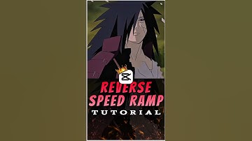 Reverse Speed Ramp Tutorial 🔥💀 | Capcut Tutorial | #capcut #capcuttutorial #madaraedit