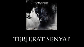 CARNIVORED - Terjerat Senyap Lirik (Unofficial Lyric Video)