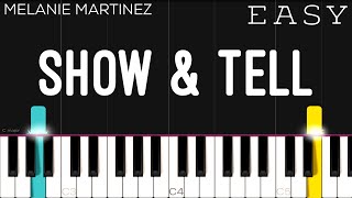 Melanie Martinez - Show & Tell | EASY Piano Tutorial screenshot 2
