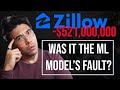 How Zillow Lost $500 MILLION With Machine Learning