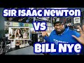 Sir Isaac Newton vs Bill Nye - Epic Rap Battles Of History | REACTION