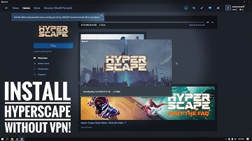 HOW TO DOWNLOAD Hyper Scape For FREE Without VPN!