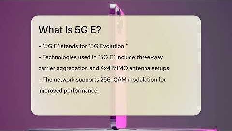 What Is 5G E? - Talking Tech Trends