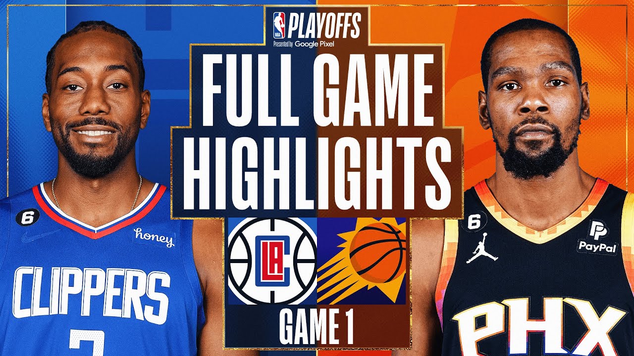 5 CLIPPERS at #4 SUNS FULL GAME 1 HIGHLIGHTS April 16, 2023