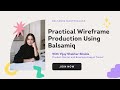 Wireframe Production Using Balsamiq| Vijay S Shukla | qbi.in | Free UI /UX Training  |Balsamiq