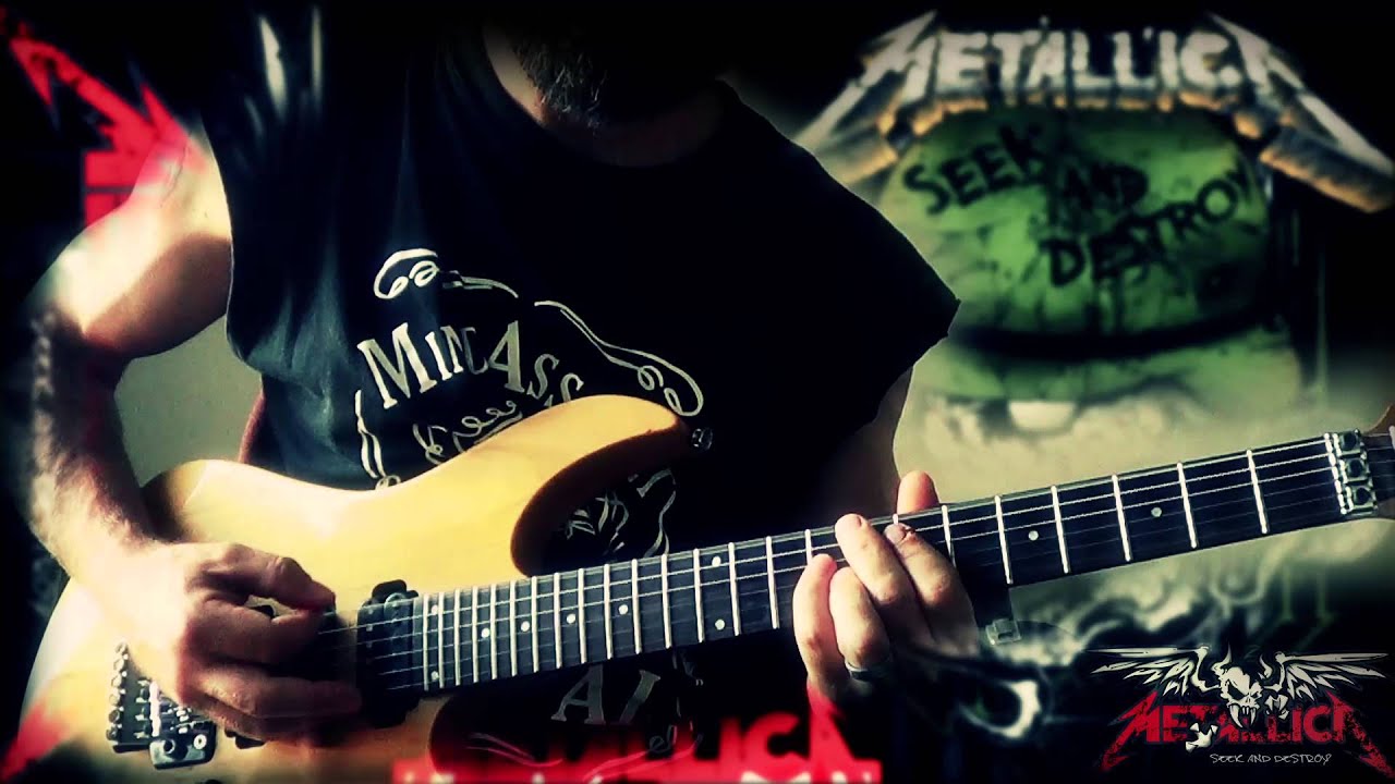 Metallica - Seek n Destroy FULL Guitar Cover