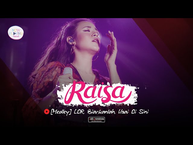 Raisa - [Medley] LDR, Biarkanlah, Usai Di Sini | Live Version class=