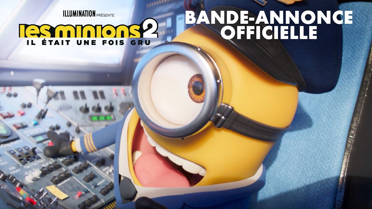 Minions 2 : Il Était Une Fois Gru | Bande-Annonce Officielle (Universal
