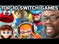 TOP 10 NINTENDO SWITCH GAMES I Want to Play