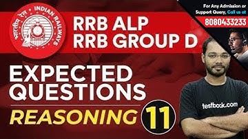 RRB ALP Reasoning Mega Set 11 | RRB ALP, Group D & RPF Expected Questions by Parikalp Sir