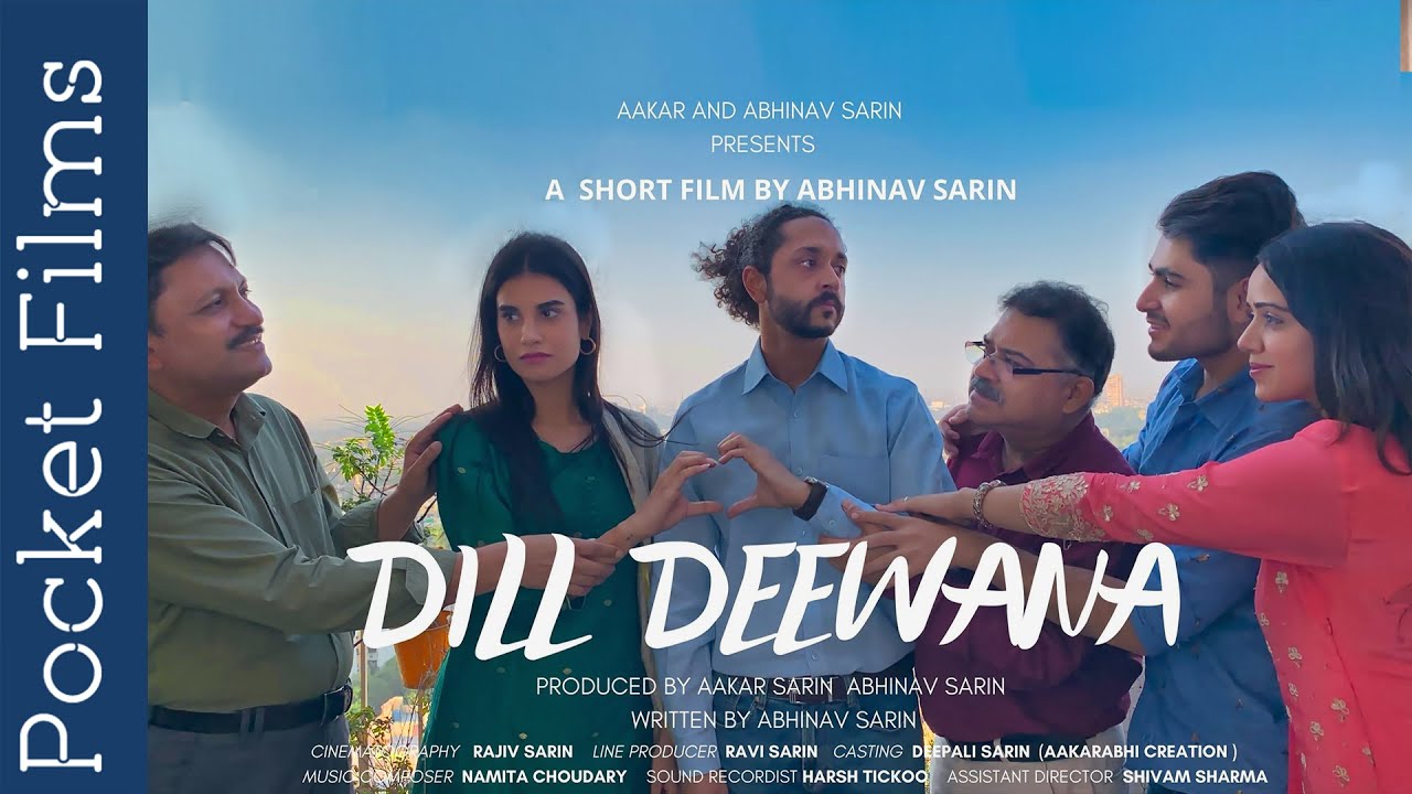 Hindi Short Film - Dill Deewana - A Light Hearted Family Drama