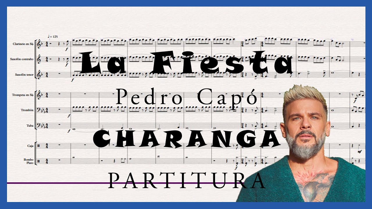 CHARANGA  La Fiesta - Pedro Capó / Partitura 
