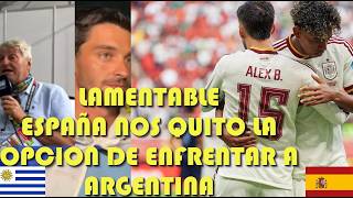 URUGUAYAN PRESS FURIOUS CAN'T BELIEVE IT SPAIN 1 VS URUGUAY 0 WORLD CUP 2026
