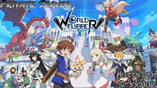 World Flipper Private Server Grind4Fun [Android Playable]