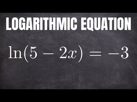 Solve the Logarithmic Equation for x: ln(5 - 2x) = -3