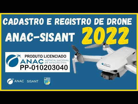 CADASTRO E REGISTRO DRONE ANAC SISANT - COMO CADASTRAR DRONE NA ANAC EM 2022