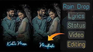 Trending Image Sliding Rain Drop Lyrics Status Video Editing || VN Video Editing + Node App