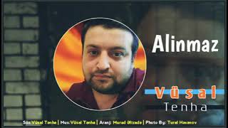 Vusal Tenha Alınmaz 2023 Yep Yeni Ifa Allnmaz