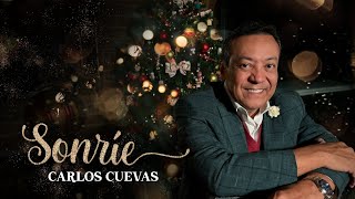 CARLOS CUEVAS -  SONRIE