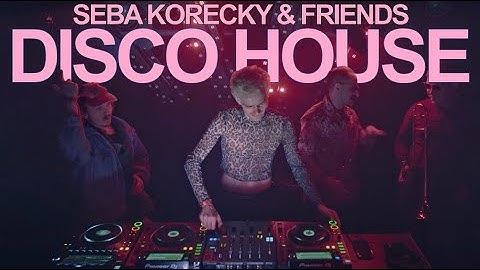RAW: Seba Korecky & Friends Session • Disco House • VERTUHA