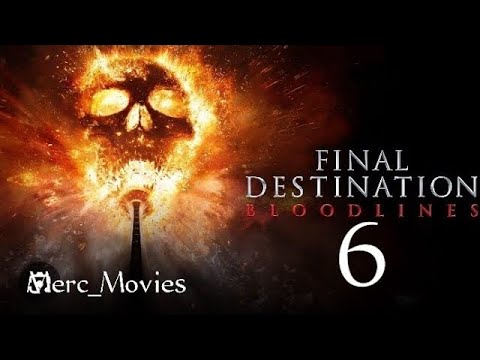 Final Destination 6 Bloodlines | Tony Todd | Horror Full English Movie 2025 