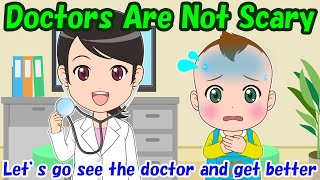 【Doctors Are Not Scary】Educational videos | Nursery Rhymes | Kids Songs |Lifestyle habits HoppySmile