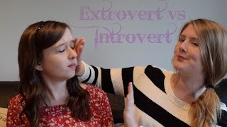 Extrovert vs Introvert
