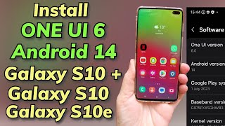 Install ONE UI 6 Android 14 ON Galaxy S10+ S10 S10e screenshot 5