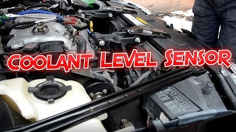 How To: Coolant Level Sensor Replacement