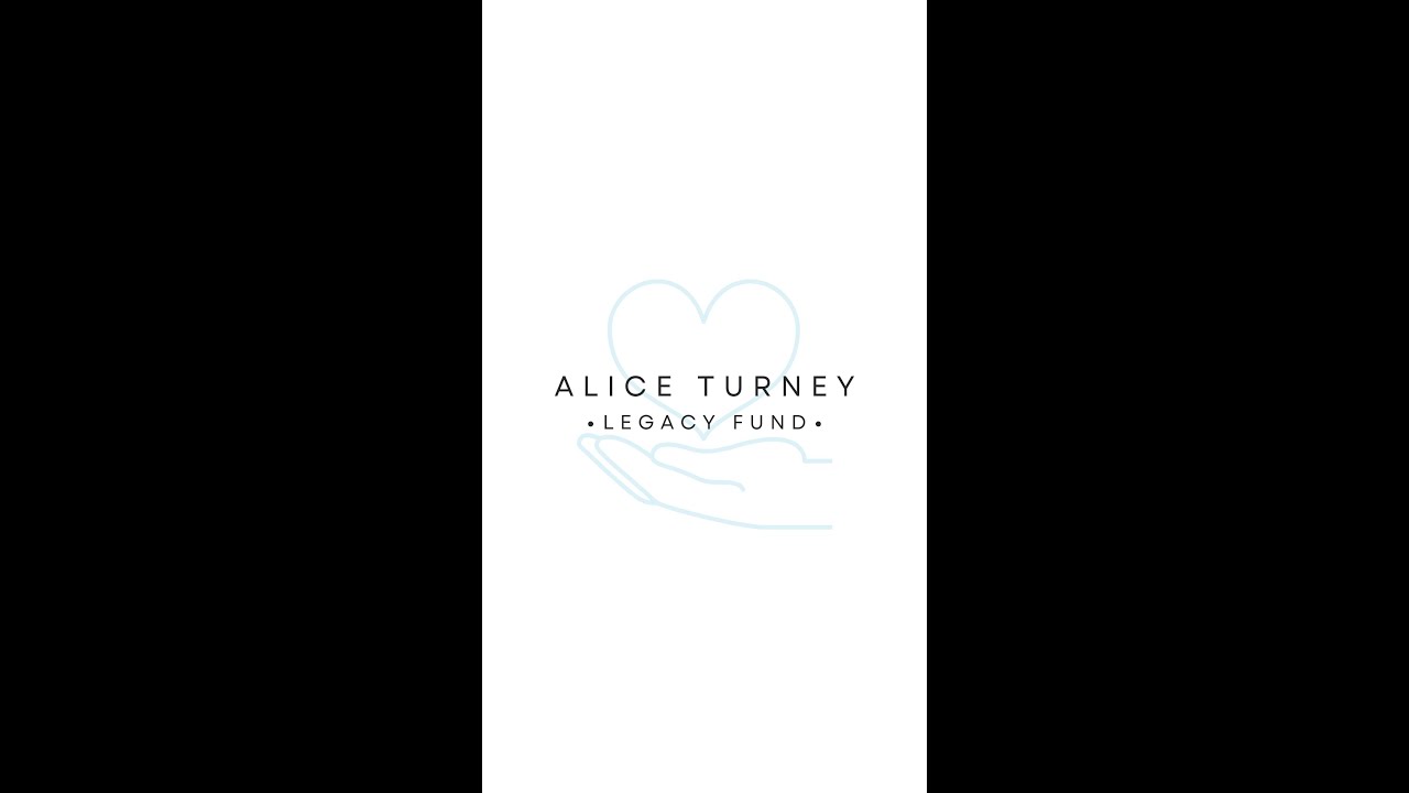 Alice Turney Legacy Fund