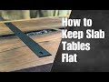 How to Keep Slab Tables Flat — How To Woodworking