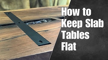 How to Keep Slab Tables Flat — How To Woodworking