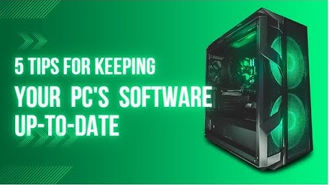 5 Tips for Keeping Your PC