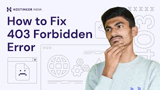 How to Fix 403 Forbidden Error | Hostinger India