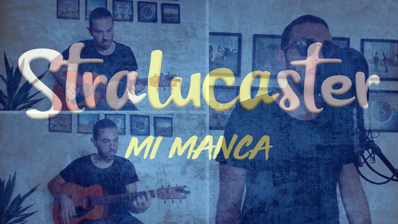 MI MANCA - Bugo / Stralucaster cover